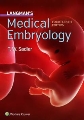 Langman's Medical Embryology  Sadler, T.W.  15th ed.